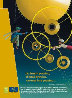 Jaz imam pravico, ti ima� pravico, on/ona ima pravico ...